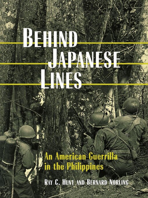 Title details for Behind Japanese Lines by Ray C. Hunt - Available